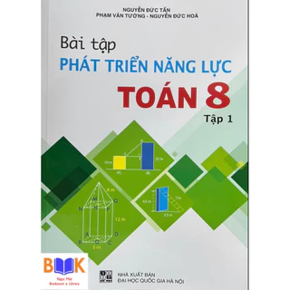 Sách -Bài tập Phát triển năng lực môn Toán lớp 8 Tập 1