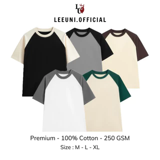 Áo Thun Raglan Local Brand LeeUni Form Rộng Nam Nữ Chất Vải 100% Cotton 250GSM