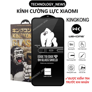 Cường lực KINGKONG Xiaomi Redmi 13c 12 12c note 12s 12t pro A1 A2 A2+ A3 11 11s 11e mi 11t lite 10 10s 10c 9 9c 9a 8 7