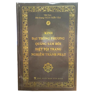 Sách - Kinh Đại Thông Phương Quảng Sám Hối Diệt Tội Trang Nghiêm Thành Phật ( Bìa Cứng )