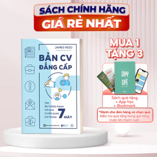 Bản CV Đẳng Cấp: Tạo ấn tượng mạnh với nhà tuyển dụng chỉ trong 7 giây -  Sách Hướng Dẫn Viết CV - STBooks