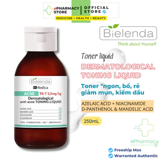 Toner Bielenda Dr.Medica Anti-acne Dermatological Toning Liquid - Làm sạch sâu & dịu da, giảm mụn, kiềm dầu nhờn 250mL