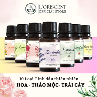 10 Loại tinh dầu thiên nhiên L'ORISCENT nguyên chất 100% hoa trái cây thảo mộc