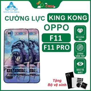 Kính cường lực kingkong full màn cho Oppo F11 / F11 Pro