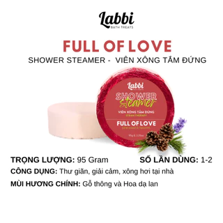 FULL OF LOVE - Viên xông tắm đứng 95gr (9 mùi lựa chọn) / Shower Steamer [Labbi Bathtreats]