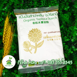 Tinh bột năng hữu cơ Ubon 400g/100g - Thái Lan - Date: 28/2/2025 - Nhà hữu cơ