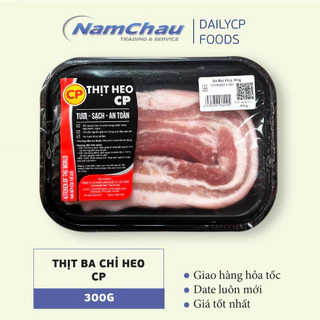 Thịt ba chỉ heo tươi CP khay 300gr/thịt ba rọi heo CP [HN giao hàng hỏa tốc]