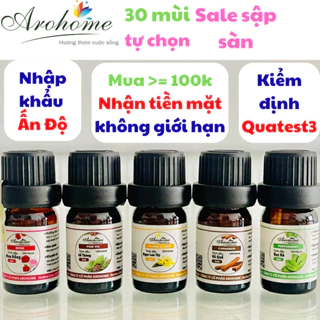 [Trợ giá] Tinh dầu thiên nhiên Arohome nhập khẩu Ấn Độ có kiểm định giúp thơm phòng, khử mùi,đuổi muỗi, giảm lo âu