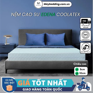 Nệm Cao Su Tự Nhiên EDENA Coolatex - Hàng Chính Hãng