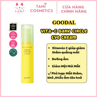 Kem Mắt Goodal Green Tangerine Vita-C Dark Circle Eye Cream