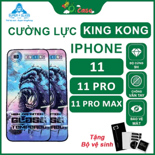 Kính cường lực kingkong full màn cho IP 11 11Pro 11Promax Max