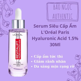 Tinh Chất Dưỡng Ẩm Giúp Da Căng Mướt Loreal Revitalift 1.5% Hyaluronic Acid Serum 30ml