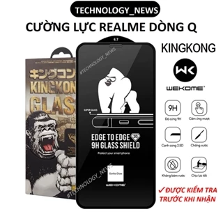 Cường lực KINGKONG Realme Q5/ Q5 pro/ Q3i/ Q3s/ Q3/ Q3 pro 5g/ Q2/ Q2 pro/ realme X/ x50/ X2/ X50m cao cấp siêu mượt