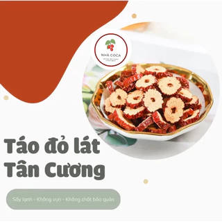 Táo đỏ lát Tân Cương Nhà Coca - Táo đỏ Tân Cương thái lát sấy khô loại 1 vỏ đỏ ruột vàng thơm lừng