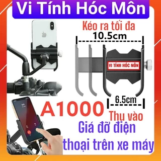 Giá đỡ kẹp điện thoại trên xe máy bằng hợp kim A1000 xoay được 360 gắn chân gương chống giật vi tính hóc môn nhanh