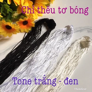 🌿🌺Chỉ thêu TƠ BÓNG tone TRẮNG/ ĐEN chỉ thêu tay truyền thống 🌿🌺