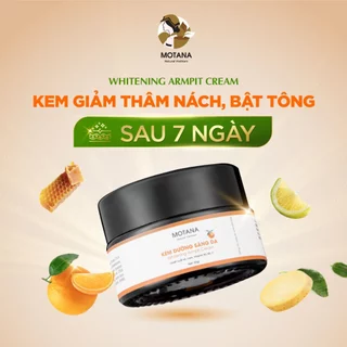 Kem giảm thâm nách Motana 20gr, kem thâm nách, thâm mông, đầu gối, khuỷa tay làm sáng da và đều màu