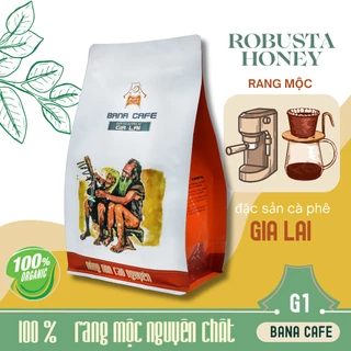 Cà phê Bana Cofe G1 | Cafe rang mộc nguyên chất 100% Robusta (Pha phin/Pha máy/Nguyên hạt) | Coffee