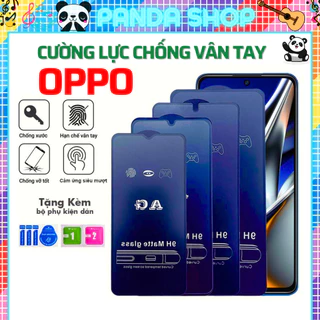 Kính Cường Lực AG Nhám Oppo A52 A92 A55 A54 A17K A16K A15s A57 A77s A95 A96 A76 A98 A78 F11 Reno 8 8z 7 7z 6 5G 6z 5 3