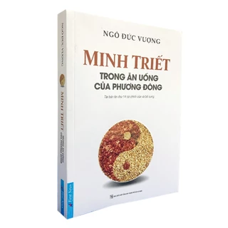 Sách - Minh Triết - Trong Ăn Uống Của Phương Đông (Tái bản 2023) - First News