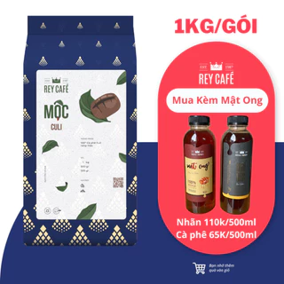 1KG Cà phê Mộc Culi (1kg/gói) - Coffee Nguyên chất rang mộc - Thương hiệu Rey Cafe