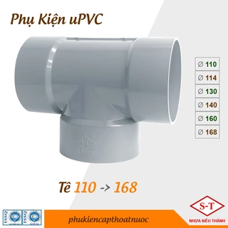 Tê PVC, Ba Chạc nối ống phi 110, 114, 130, 140, 160, 168 phụ kiện nhựa ST [BỊCH]