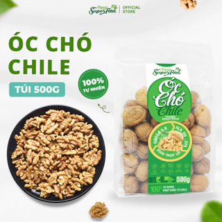 Nhân Hạt Óc Chó Chile (Nguyên Quả) Bổ Sung Dinh Dưỡng Tốt Cho Bà Bầu, Cho Bé Ăn Kiêng Giảm Cân Your Superfood Túi 500g