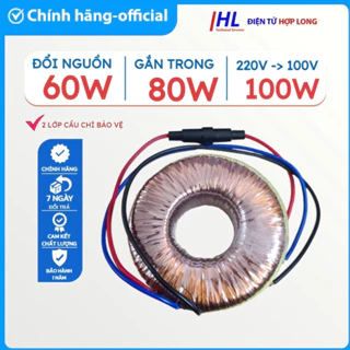 (50W-100W) Siêu Rẻ - Biến Áp Đổi Nguồn 100V gắn trong cho Quạt Nhật 100% dây đồng - Chính Hãng hợp Long