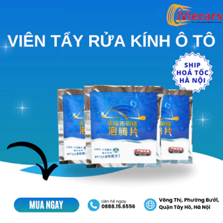 Viên Sủi Rửa Kính Xe ô Tô, Làm sạch Mọi Bề Mặt Kính 1 Viên Tương Đương 5Lite Nước