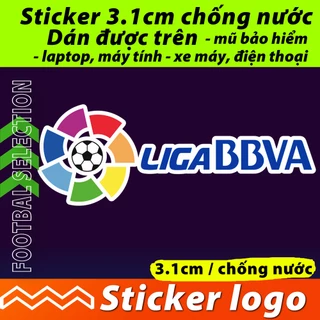 Tem Sticker chống nước hình dán logo BÓNG ĐÁ TÂY BAN NHA LALIGA dán laptop, máy tính, điện thoại, xe ô tô