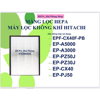 MÀNG LỌC HEPA HITACHI  EP-EZ30, EP-CX40, EP-A3000, EP-A5000, EP-5100C