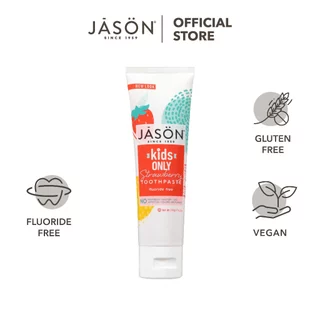 Kem đánh răng hương dâu cho trẻ em JASON KIDS ONLY STRAWBERRY TOOHTPASTE 119g