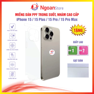 Miếng dán PPF iPhone 15 Pro Max 15 Plus 15 Pro 15 chống bám vân tay tự phục hồi vết xước - Ngoan Store