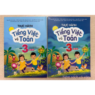 Sách - Thực hành Tiếng Việt và Toán lớp 3 ( tập 1 + tập 2)