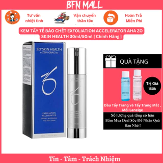 KEM TẨY TẾ BÀO CHẾT EXFOLIATION ACCELERATOR AHA ZO SKIN HEALTH 30ml/50ml [ Chính Hãng ]