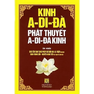 Sách - Kinh A - Di - Đà, Phật Thuyết A - Di - Đà Kinh ( Âm - Nghĩa )