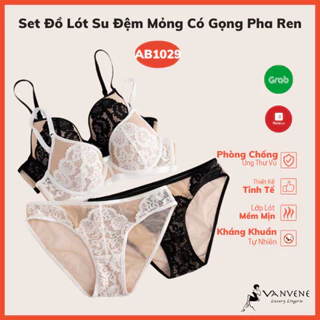 Bộ Đồ Lót VANVENE, Set đồ lót AB1029 Có Gọng Đệm 1Cm Quả Tròn Nâng Ngực Pha Ren