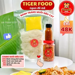 Combo Bánh tráng muối siêu cay TIGER FOOD Bánh tráng phơi sương vò + muối ruốc hành phi + bơ béo + muối siêu cay