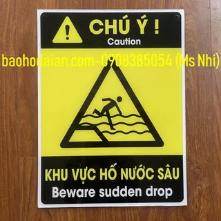 Biển cảnh báo khu vực hồ nước sâu nguy hiểm- KT 30x40- Hình thật