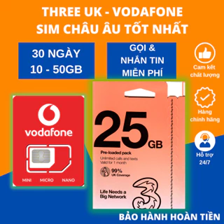 Sim Châu Âu Sim Three UK 3UK Vodafone 5 - 30 ngày 50GB tại Anh 19GB 14GB 12GB 10GB tại châu Âu - gọi - nhắn tin miễn phí