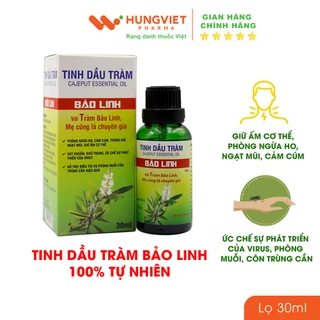 Tinh dầu tràm Bảo Linh - Giữ ấm cho cơ thể, phòng ho & cảm lạnh, cảm cúm HungViet Pharma lọ 30ml