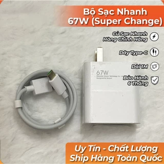 Bộ Sạc Nhanh 67W (Super Change)- Siêu bền- An Toàn- Chống Cháy Nổ - Chân Type-C