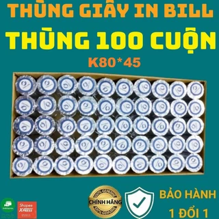 [THÙNG 100 CUỘN] Giấy in bill K80x45 giấy in nhiệt K80 giấy in hóa đơn K80*45 K80x45mm 80mm giấy nhiệt K80mm Thu ngân