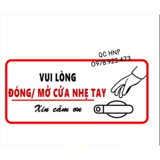 Decal Dán Oto Vui Lòng Đóng Cửa Nhẹ Tay