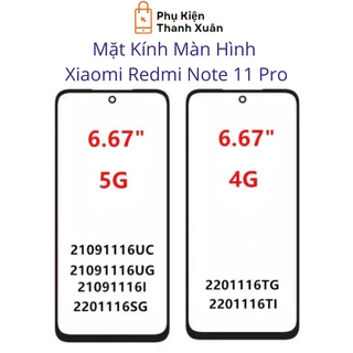 Mặt kính màn hình Xiaomi Redmi Note 11 Pro 4G 5G - Tặng kèm keo + tools