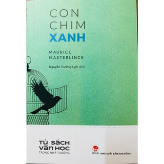 Sách - Con chim xanh (Văn học nhà trường)