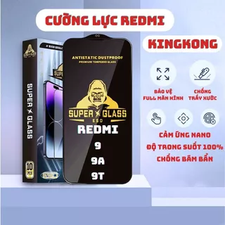 Kính cường lực Redmi 9A, 9T, Redmi 9 Kingkong full màn | Miếng dán bảo vệ màn hình cho Xiaomi | anhcase88