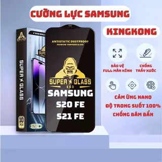 Kính cường lực Samsung S21 Fe , S21fe/ S20 Fe, S20fe Kingkong full màn | Miếng dán bảo vệ màn hình cho ss galaxy