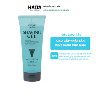 GEL CẠO RÂU DEVE MEN SHAVING NHẬT BẢN (TUÝP 220G)