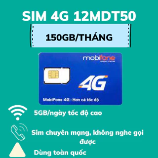 Sim mạng 4G Mobifone gói 12MDT50 5GB/ngày dùng trọn gói 12 tháng không cần nạp, sim mạng 4G giá siêu ưu đãi